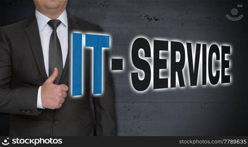 IT service concept and businessman with thumbs up.. IT service concept and businessman with thumbs up