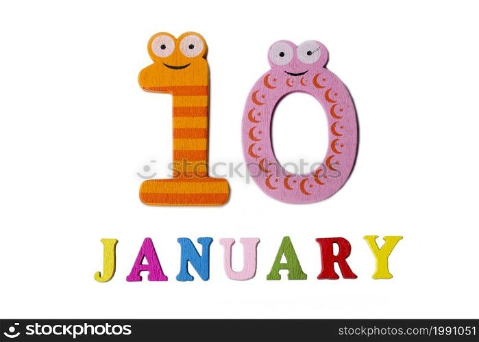 January 10 on white background, numbers and letters. Calendar.. January 10 on white background, numbers and letters.