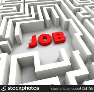 Job In Maze Showing Finding Or Searching For Jobs