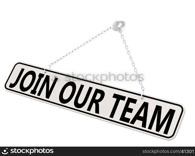 Join our team banner isolated on white, 3D rendering
