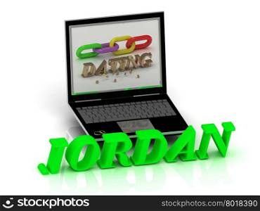 JORDAN- Name and Family bright letters near Notebook and inscription Dating on a white background