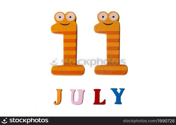 July 11. Image of July 11 on white background. Summer day.. July 11. Image of July 11 on white background.