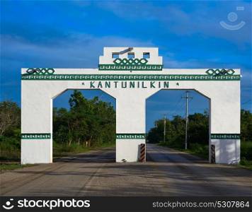 Kantunilkin entrance Arches in Mexico Quintana roo