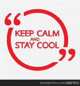 Keep Calm AND STAY COOL Lettering Illustration design