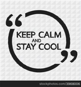 Keep Calm AND STAY COOL Lettering Illustration design