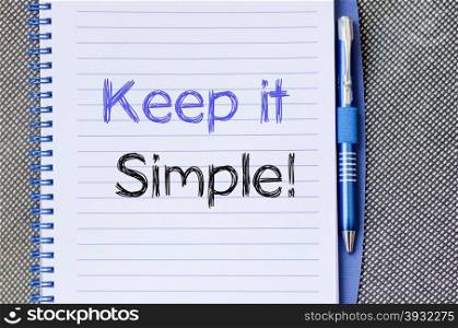 Keep it simple write on notebook