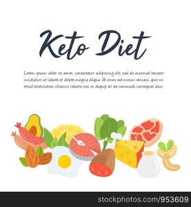 Ketogenic diet food, banner with low carb high healthy fats. Vector illustration. Ketogenic diet food, low carb high healthy fats