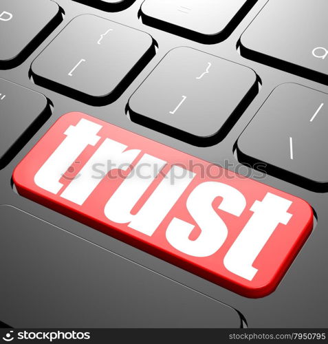 Keyboard with trust text image with hi-res rendered artwork that could be used for any graphic design.. Innovation keyboard