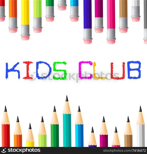 Kids Club Indicating Social Association And Apply