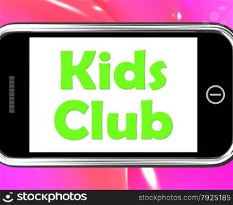 Kids Club On Phone Meaning Children&rsquo;s Activities