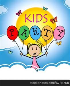 Kids Party Showing Fun Youngster And Joy