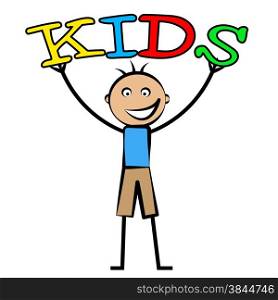 Kids Word Representing Youngsters Toddlers And Son