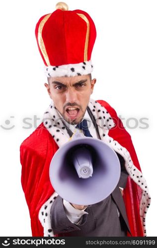 King businessman with loudspeaker isolated on white