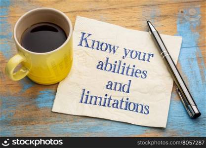 Know your abilities and limitations - handwriting on a napkin with a cup of espresso coffee