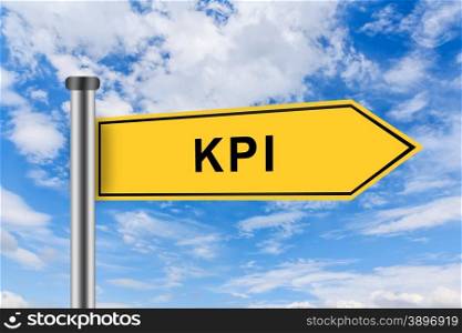 KPI or Key performance indicator words on yellow road sign on blue sky
