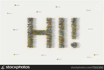 Large group of people forming Hi or Hello lettering text in social media and community concept on white background. 3d sign of crowd illustration from above gathered together