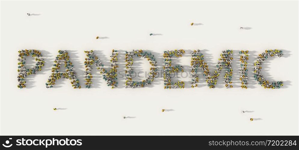 Large group of people forming Pandemic lettering text in social media and community concept on white background. 3d sign of crowd illustration from above gathered together
