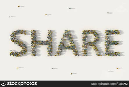 Large group of people forming Share lettering text in social media and community concept on white background. 3d sign of crowd illustration from above gathered together