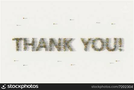Large group of people forming the phrase Thank you on white background, social media and community concept. 3d sign of crowd illustration from above gathered together.