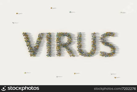 Large group of people forming Virus lettering text in social media and community concept on white background. 3d sign of crowd illustration from above gathered together. Covid 19 or corona