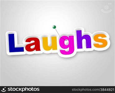 Laughs Sign Meaning Laughing Witty And Laughter