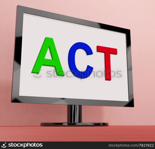LCD Monitor On Stand For Tv Or Computer. Act On Screen Showing Motivation Inspire Or Perform