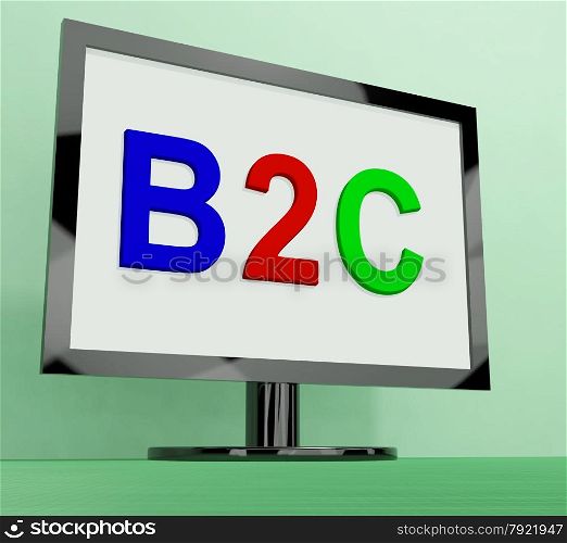 LCD Monitor On Stand For Tv Or Computer. B2c On Monitor Showing Business To Customer Or Consumer
