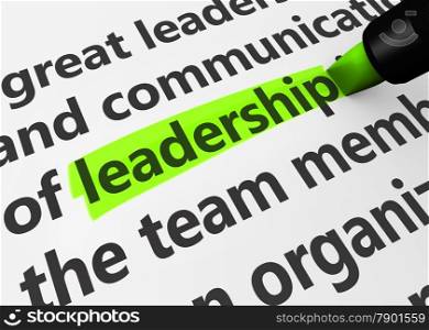 Leadership business concept with a 3d rendering of business related words and leadership text highlighted with a green marker.