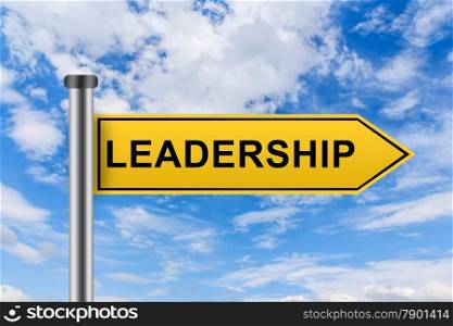 leadership words on yellow road sign on blue sky