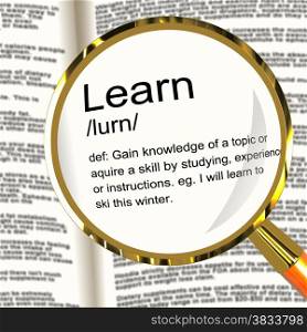 Learn Definition Magnifier Showing Knowledge Gained And Study. Learn Definition Magnifier Shows Knowledge Gained And Study