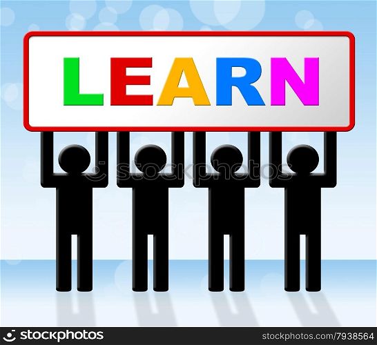Learn Learning Indicating University Training And Learned