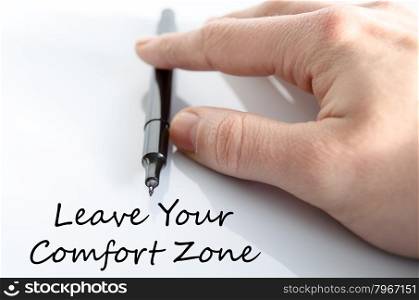 Leave your comfort zone text concept isolated over white background