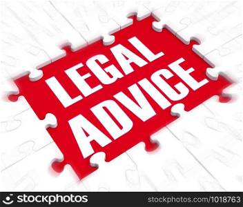 Legal advice concept means getting defence from a lawyer or Counsel. Consultation and guidance from an expert - 3d illustration.