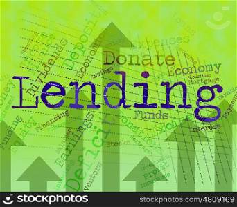Lending Word Showing Advance Borrows And Borrow
