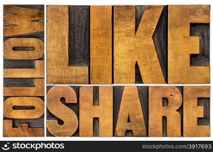 like, share, follow word abstract - social media concept - isolated text in vintage letterpress wood type printing blocks