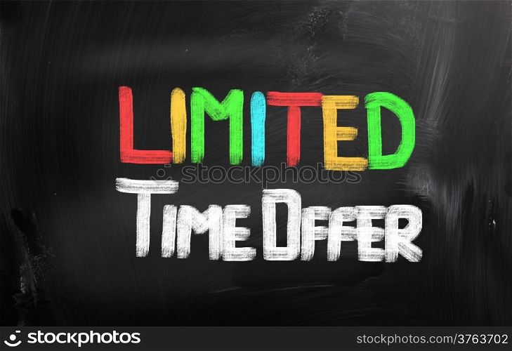 Limited Time Offer Concept