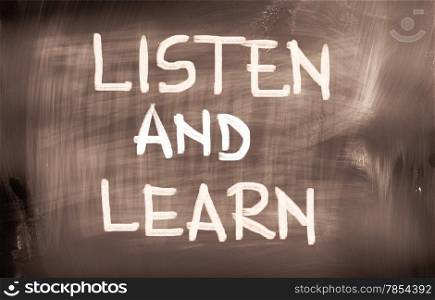 Listen And Learn Concept