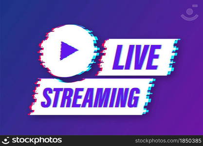 Live streaming logo. Glitch icon. Stream interface. Vector stock illustration. Live streaming logo. Glitch icon. Stream interface. Vector stock illustration.