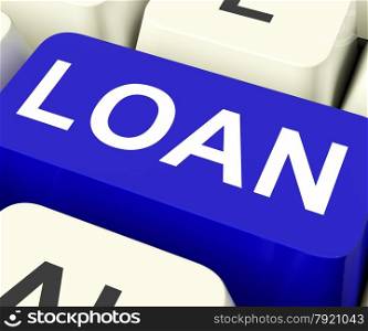Loan Key Meaning Lending Or Providing Advance&#xA;