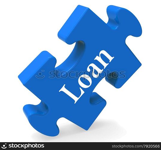 . Loan Puzzle Showing Bank Lending Mortgage Or Loaning