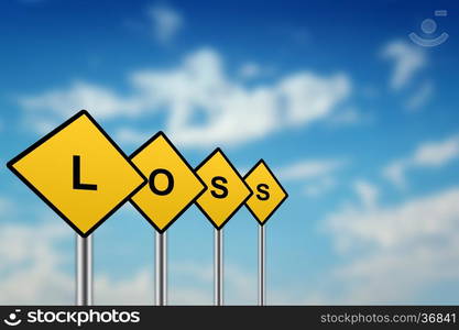 loss on yellow road sign with blurred sky background