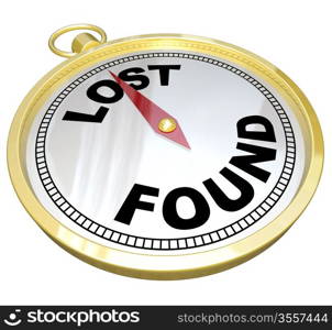 Lost and Found words on gold compass to find direction in your career or life to chart your course and search out success