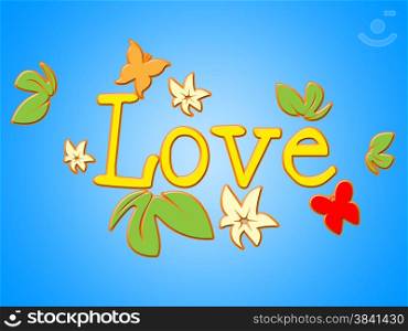 Love Flowers Showing Bloom Petal And Compassionate