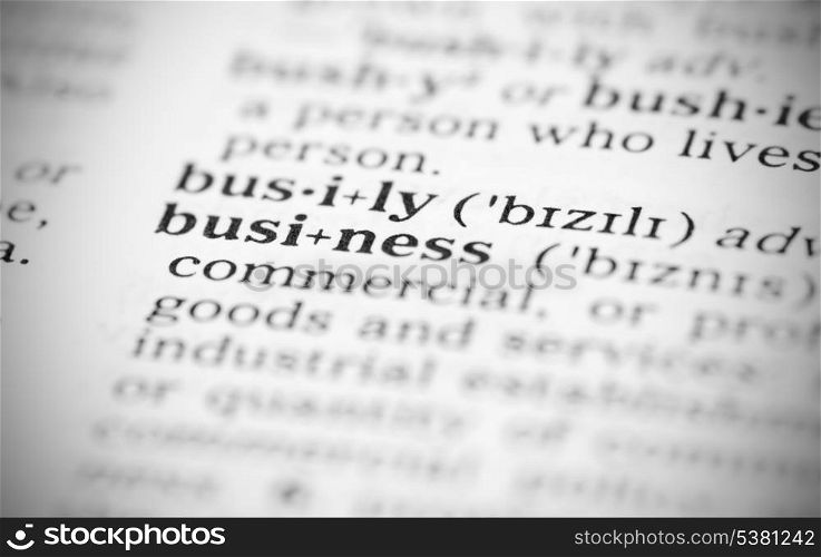 Macro image of dictionary definition of word business. Macro image of dictionary definition of business
