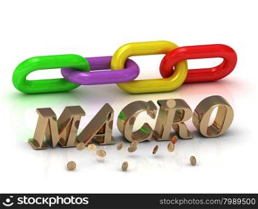 MACRO- inscription of bright letters and color chain on white background