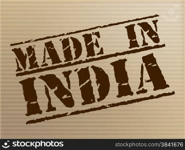 Made In India Meaning Indian Manufactured And Export