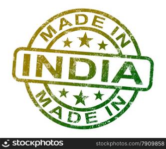 Made In India Stamp Shows Indian Product Or Produce. Made In India Stamp Showing Indian Product Or Produce