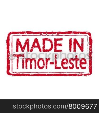 Made in Timor-Leste stamp text Illustration