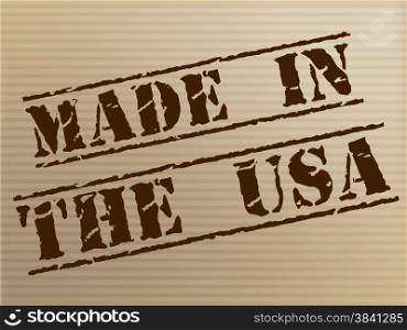Made In Usa Showing The United States And America
