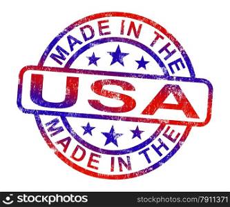 Made In USA Stamp Shows American Products Or Produce. Made In USA Stamp Showing American Products Or Produce